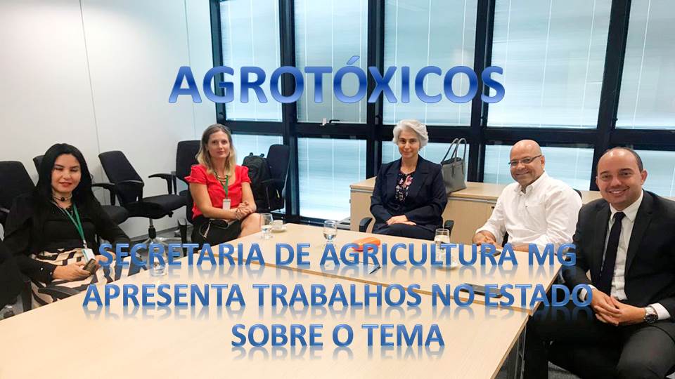 AGROTÓXICOS - SEAPA MG apresenta trabalhos na área