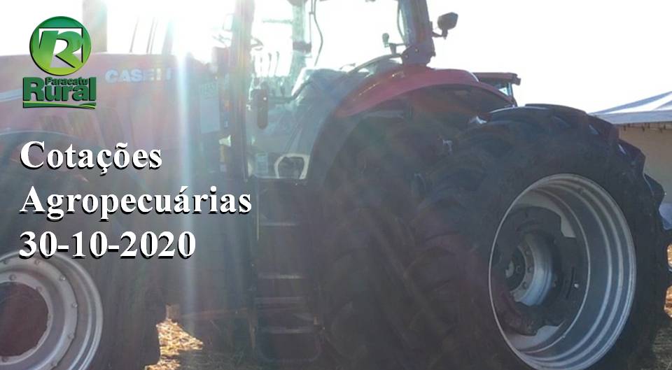 Cotações Agropecuárias - 30-10-2020