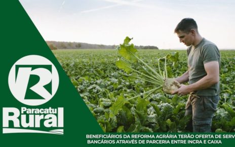25-03 - INCRA E CAIXA reforma agrária regul fundiária
