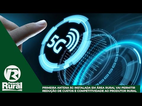 Antena 5G instalada em área rural vai permitir redução de custos e competitividade ao produtor