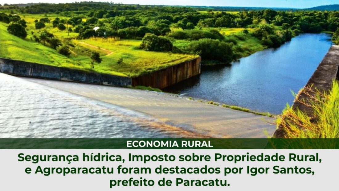 Retrospectiva - Top 5 Maio 23 Segurança hídrica, IPR, e Agroparacatu foram destacados por Igor Santos, prefeito de Paracatu.