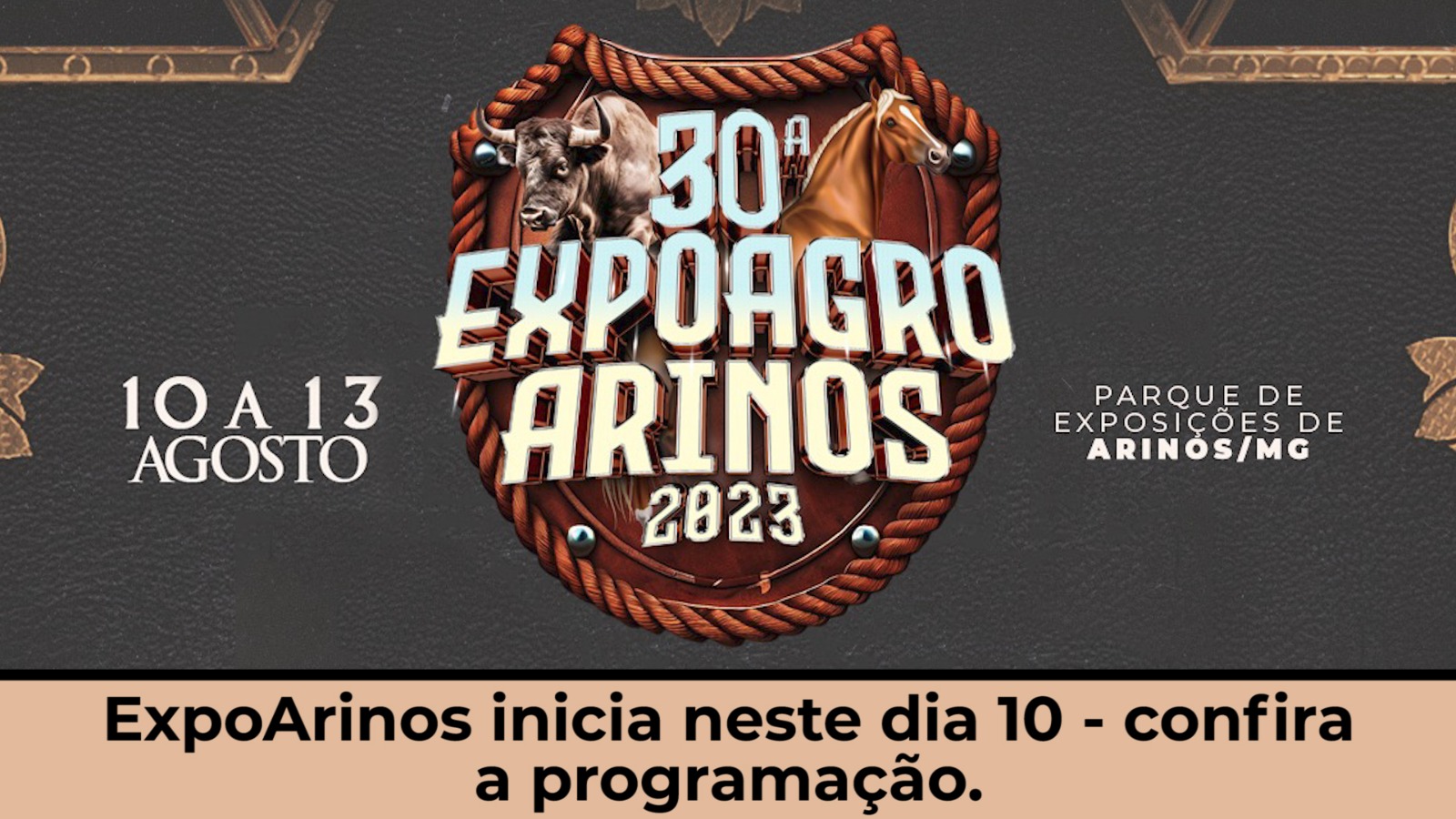 ExpoArinos inicia neste dia 10 - confira a programação