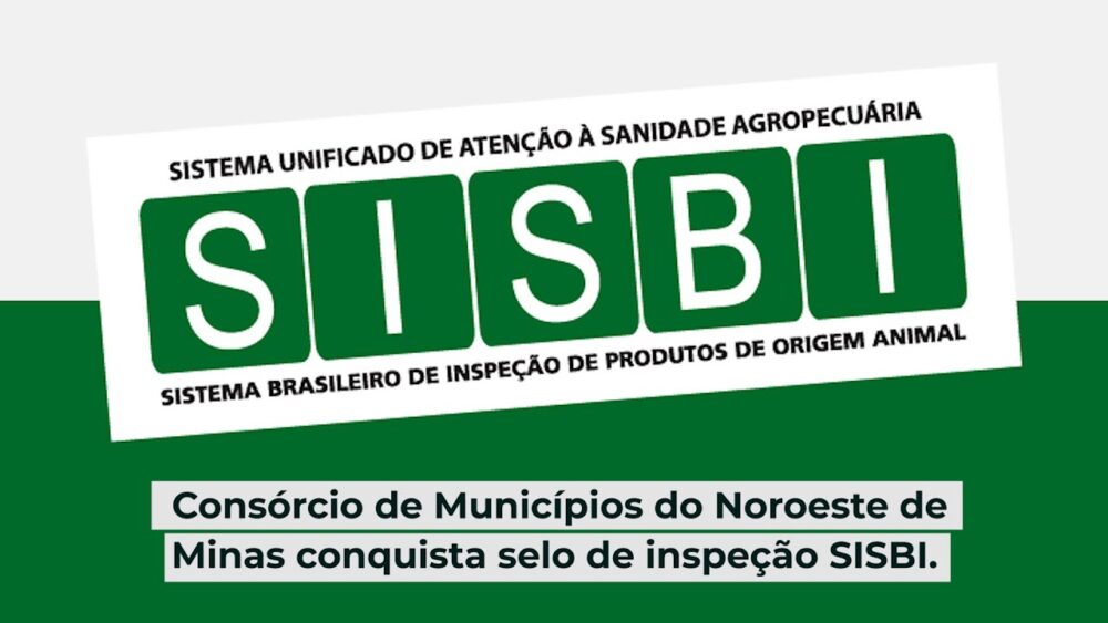 Consórcio de Municípios do Noroeste de Minas conquista selo de inspeção SISBI